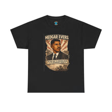 Load image into Gallery viewer, Medgar Evers T-Shirt