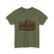 Load image into Gallery viewer, Keep On Steppin' T-Shirt
