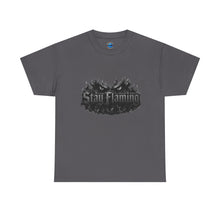 Load image into Gallery viewer, Stay Flaming T-Shirt