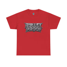 Load image into Gallery viewer, Bullet Proof T-Shirt