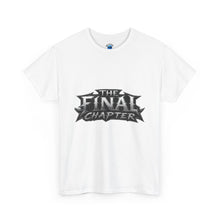 Load image into Gallery viewer, The Final Chapter T-Shirt