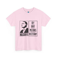 Load image into Gallery viewer, Malcom X T-Shirt