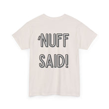 Load image into Gallery viewer, 2-Cross ('Nuff Said!) T-Shirt