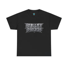 Load image into Gallery viewer, Bullet Proof T-Shirt