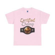 Load image into Gallery viewer, Certified Champ T-Shirt