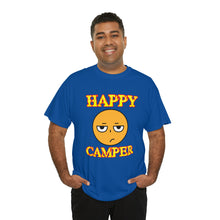 Load image into Gallery viewer, Happy Camper (Ironic Version) Unisex Heavy Cotton Tee
