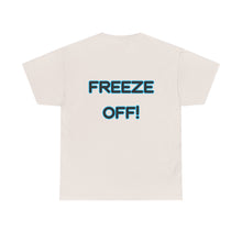 Load image into Gallery viewer, 'Below Xero' &amp; 'Freeze Off!'
