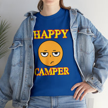 Load image into Gallery viewer, Happy Camper (Ironic Version) Unisex Heavy Cotton Tee
