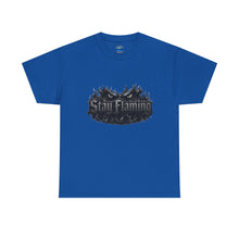 Load image into Gallery viewer, Stay Flaming T-Shirt
