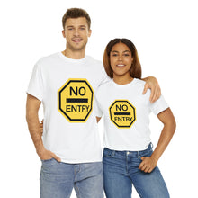 Load image into Gallery viewer, No Entry Unisex T-Shirt
