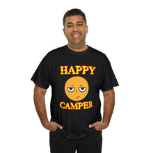 Load image into Gallery viewer, Happy Camper (Ironic Version) Unisex Heavy Cotton Tee
