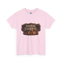 Load image into Gallery viewer, Burn Ships T-Shirt
