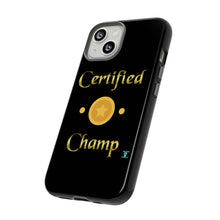 Load image into Gallery viewer, Certified Champ V2 (Gold) iPhone 14 Tough Cases

