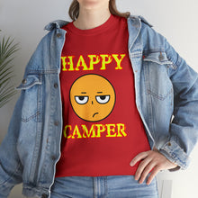 Load image into Gallery viewer, Happy Camper (Ironic Version) Unisex Heavy Cotton Tee
