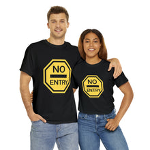 Load image into Gallery viewer, No Entry Unisex T-Shirt
