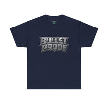 Load image into Gallery viewer, Bullet Proof T-Shirt
