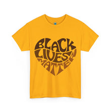 Load image into Gallery viewer, Black Lives Matter Unisex Heavy Cotton Tee - Statement Tee for Activism and Awareness
