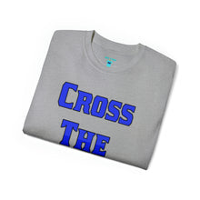 Load image into Gallery viewer, Cross The Line V2 Unisex Ultra Cotton Tee
