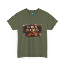Load image into Gallery viewer, Burn Ships T-Shirt
