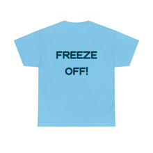 Load image into Gallery viewer, 'Below Xero' &amp; 'Freeze Off!'
