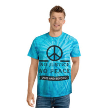 Load image into Gallery viewer, Peaceful Revolution Tie-Dye Tee - No Justice No Peace 2025 and Beyond
