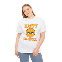 Load image into Gallery viewer, Happy Camper (Ironic Version) Unisex Heavy Cotton Tee
