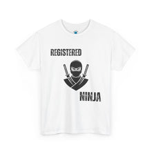 Load image into Gallery viewer, Registered Ninja T-Shirt — Funny Martial Arts Tee for Fans &amp; Practitioners
