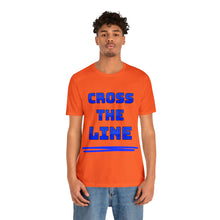 Load image into Gallery viewer, Cross the Line Unisex Jersey T-Shirt
