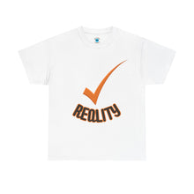 Load image into Gallery viewer, 'Just Face It!' Reality Check Graphic Tee
