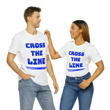 Load image into Gallery viewer, Cross the Line Unisex Jersey T-Shirt

