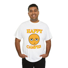 Load image into Gallery viewer, Happy Camper (Ironic Version) Unisex Heavy Cotton Tee
