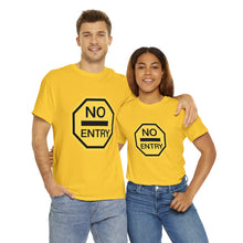 Load image into Gallery viewer, No Entry Unisex T-Shirt
