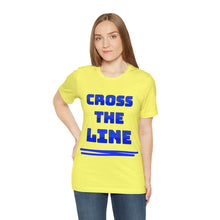Load image into Gallery viewer, Cross the Line Unisex Jersey T-Shirt
