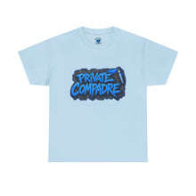 Load image into Gallery viewer, Private Compadre T-Shirt
