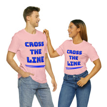 Load image into Gallery viewer, Cross the Line Unisex Jersey T-Shirt
