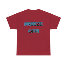 Load image into Gallery viewer, 'Below Xero' &amp; 'Freeze Off!'
