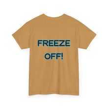 Load image into Gallery viewer, 'Below Xero' &amp; 'Freeze Off!'
