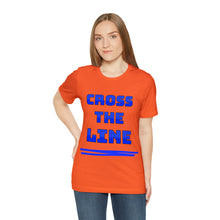 Load image into Gallery viewer, Cross the Line Unisex Jersey T-Shirt
