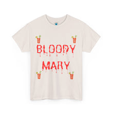 Load image into Gallery viewer, BLOODY MARY V1 Unisex Heavy Cotton Tee
