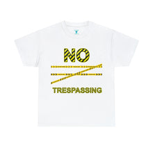 Load image into Gallery viewer, No Trespassing Unisex Heavy Cotton Tee
