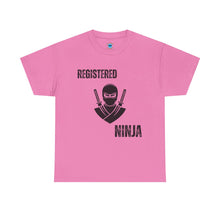 Load image into Gallery viewer, Registered Ninja T-Shirt — Funny Martial Arts Tee for Fans &amp; Practitioners
