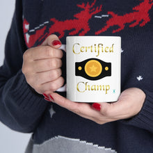 Load image into Gallery viewer, Certified Champ V2 (Gold) White Ceramic Mug 11oz
