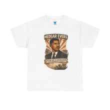 Load image into Gallery viewer, Medgar Evers T-Shirt
