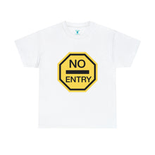 Load image into Gallery viewer, No Entry Unisex T-Shirt
