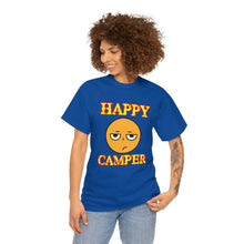 Load image into Gallery viewer, Happy Camper (Ironic Version) Unisex Heavy Cotton Tee
