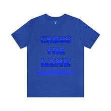 Load image into Gallery viewer, Cross the Line Unisex Jersey T-Shirt
