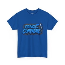 Load image into Gallery viewer, Private Compadre T-Shirt
