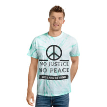 Load image into Gallery viewer, Peaceful Revolution Tie-Dye Tee - No Justice No Peace 2025 and Beyond
