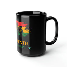 Load image into Gallery viewer, Juneteenth Black Mug, 15oz
