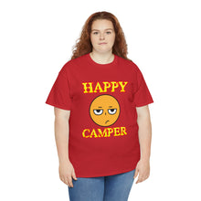 Load image into Gallery viewer, Happy Camper (Ironic Version) Unisex Heavy Cotton Tee
